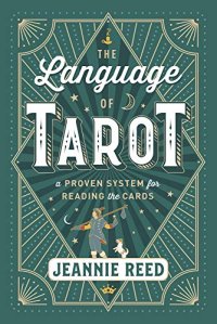 cover of the book The Language of Tarot: A Proven System for Reading the Cards