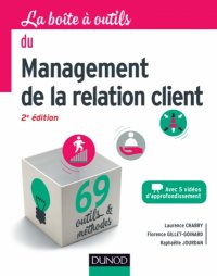 cover of the book La Boîte à outils du Management de la relation client