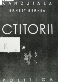 cover of the book Ctitorii. Pagini de luptă. Politică și spirituală