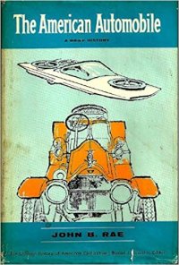 cover of the book The American Automobile: A Brief History