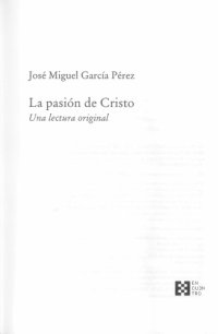 cover of the book La pasión de Cristo. Una lectura original