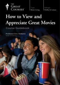 cover of the book How to View and Appreciate Great Movies