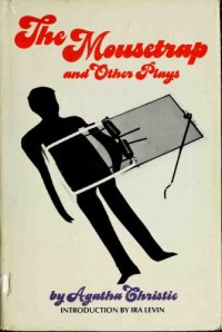 cover of the book The Mousetrap and Other Plays