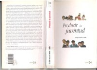 cover of the book Producir la juventud