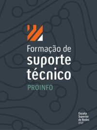 cover of the book Formação de suporte técnico Proinfo