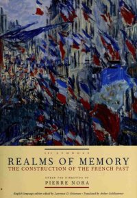 cover of the book Realms of Memory, volume 3: The construction of the French past