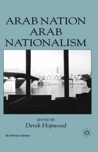 cover of the book Arab Nation, Arab Nationalism