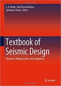 cover of the book Textbook of Seismic Design : Structures, Piping Systems, and Components