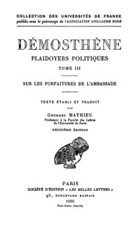 cover of the book Démosthène: Plaidoyers politiques, Tome III: Sur les forfaitures de l’Ambassade