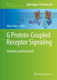 cover of the book G Protein-Coupled Receptor Signaling: Methods and Protocols