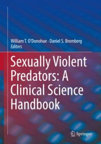 cover of the book Sexually Violent Predators: A Clinical Science Handbook