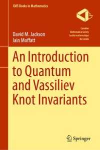 cover of the book An Introduction to Quantum and Vassiliev Knot Invariants