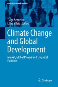 cover of the book Climate Change and Global Development: Market, Global Players and Empirical Evidence