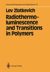 cover of the book Radiothermoluminescence and Transitions in Polymers