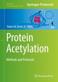 cover of the book Protein Acetylation: Methods and Protocols