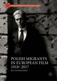 cover of the book Polish Migrants in European Film 1918–2017