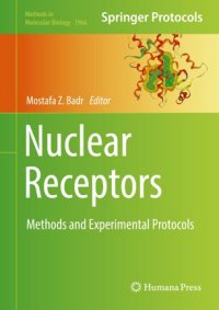 cover of the book Nuclear Receptors: Methods and Experimental Protocols