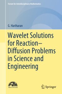 cover of the book Wavelet Solutions for Reaction–Diffusion Problems in Science and Engineering