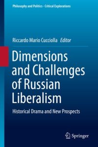 cover of the book Dimensions and Challenges of Russian Liberalism: Historical Drama and New Prospects