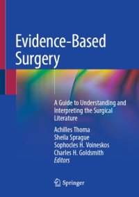 cover of the book Evidence-Based Surgery: A Guide to Understanding and Interpreting the Surgical Literature