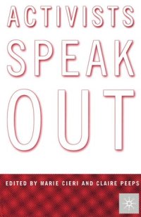 cover of the book Activists Speak Out: Reflections on the Pursuit of Change in America