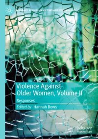 cover of the book Violence Against Older Women, Volume II: Responses