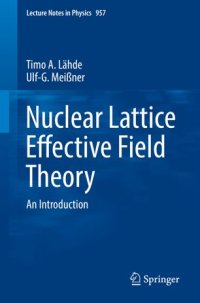 cover of the book Nuclear Lattice Effective Field Theory: An Introduction