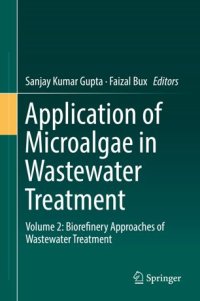 cover of the book Application of Microalgae in Wastewater Treatment: Volume 2: Biorefinery Approaches of Wastewater Treatment