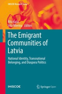 cover of the book The Emigrant Communities of Latvia: National Identity, Transnational Belonging, and Diaspora Politics