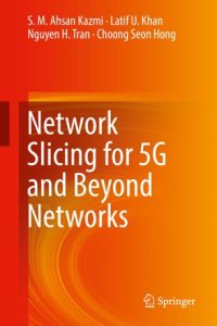 cover of the book Network Slicing for 5G and Beyond Networks