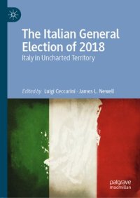 cover of the book The Italian General Election of 2018: Italy in Uncharted Territory