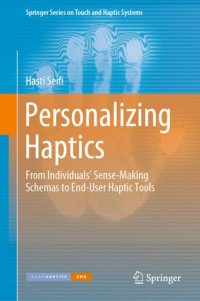 cover of the book Personalizing Haptics: From Individuals' Sense-Making Schemas to End-User Haptic Tools