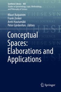 cover of the book Conceptual Spaces: Elaborations and Applications