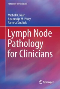 cover of the book Lymph Node Pathology for Clinicians