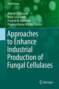 cover of the book Approaches to Enhance Industrial Production of Fungal Cellulases