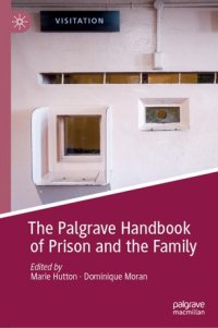 cover of the book The Palgrave Handbook of Prison and the Family