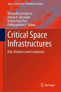 cover of the book Critical Space Infrastructures: Risk, Resilience and Complexity