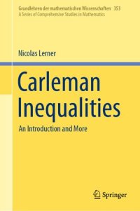 cover of the book Carleman Inequalities: An Introduction and More