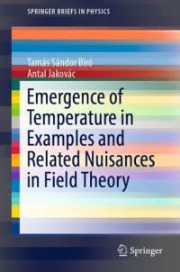 cover of the book Emergence of Temperature in Examples and Related Nuisances in Field Theory