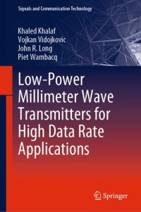 cover of the book Low-Power Millimeter Wave Transmitters for High Data Rate Applications