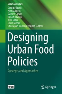 cover of the book Designing Urban Food Policies: Concepts and Approaches