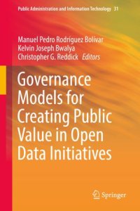 cover of the book Governance Models for Creating Public Value in Open Data Initiatives