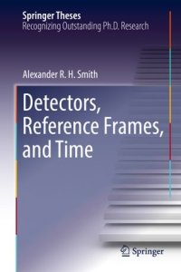 cover of the book Detectors, Reference Frames, and Time