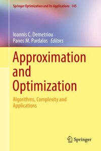 cover of the book Approximation and Optimization: Algorithms, Complexity and Applications