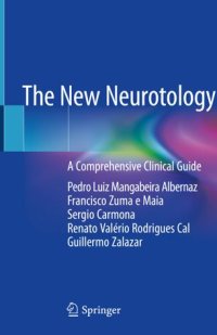 cover of the book The New Neurotology: A Comprehensive Clinical Guide