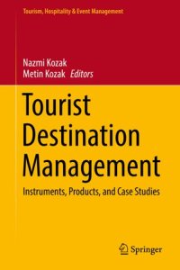 cover of the book Tourist Destination Management: Instruments, Products, and Case Studies