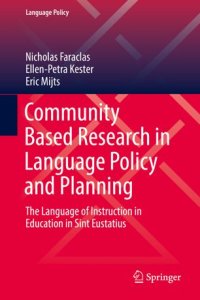 cover of the book Community Based Research in Language Policy and Planning: The Language of Instruction in Education in Sint Eustatius