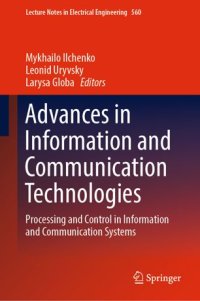 cover of the book Advances in Information and Communication Technologies: Processing and Control in Information and Communication Systems