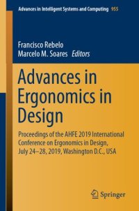 cover of the book Advances in Ergonomics in Design: Proceedings of the AHFE 2019 International Conference on Ergonomics in Design, July 24-28, 2019, Washington D.C., USA