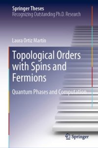 cover of the book Topological Orders with Spins and Fermions: Quantum Phases and Computation